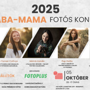 Baba Mama Fotós Konferencia 2025  - EARLY BIRD 20% Kedvezmény